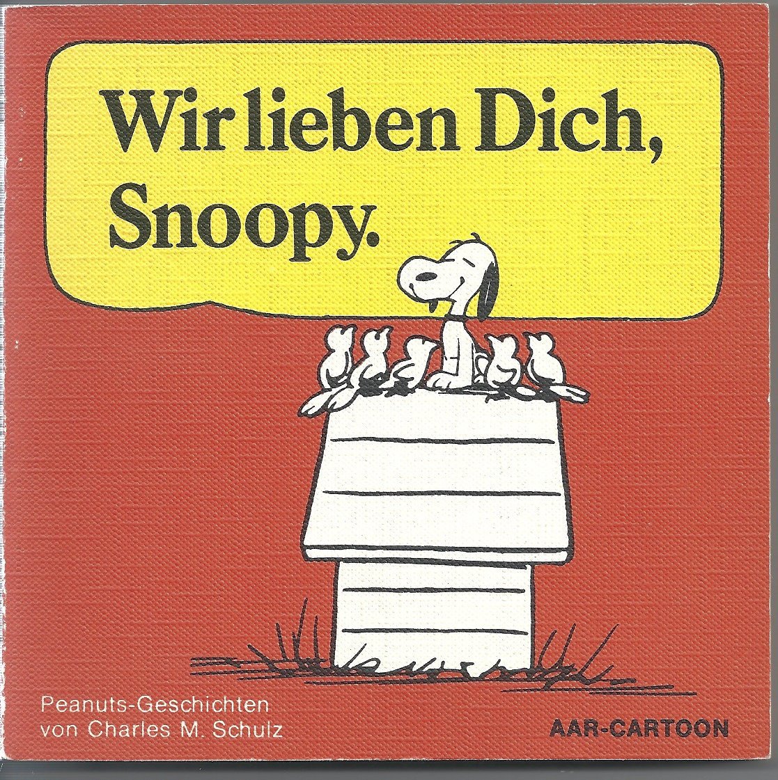Du bist süß, Charlie Braun! スヌーピードイツ語 Du bist süß, Charlie Braun! スヌーピードイツ語